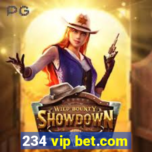 234 vip bet.com